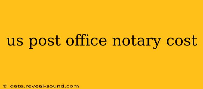 us post office notary cost