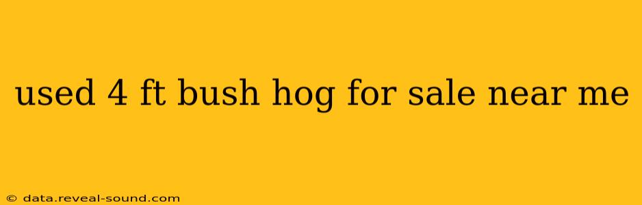 used 4 ft bush hog for sale near me