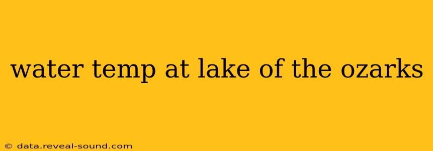 water temp at lake of the ozarks