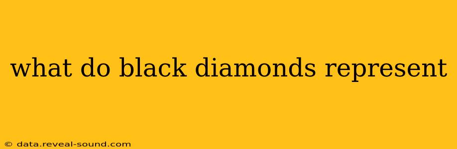 what do black diamonds represent