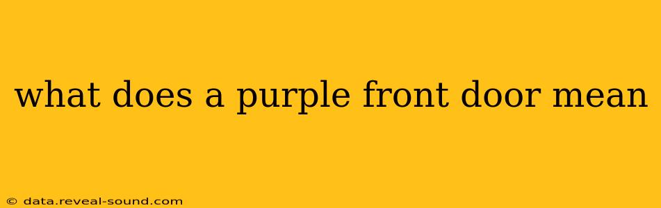 what does a purple front door mean