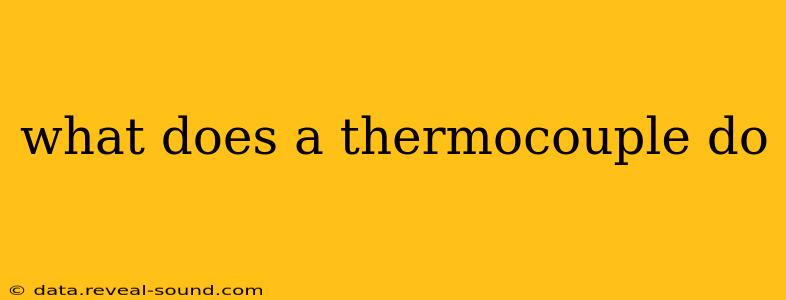 what does a thermocouple do