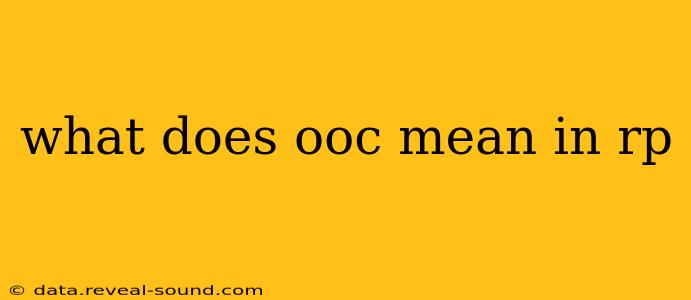 what does ooc mean in rp