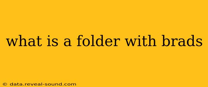 what is a folder with brads