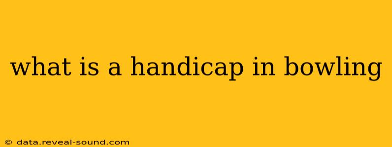 what is a handicap in bowling