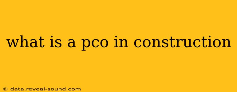 what is a pco in construction