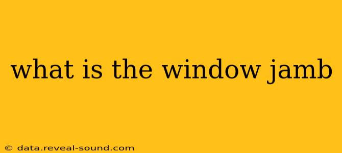 what is the window jamb