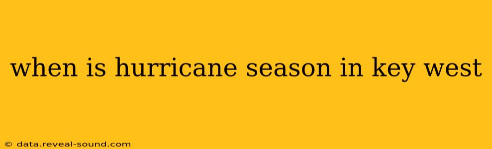 when is hurricane season in key west