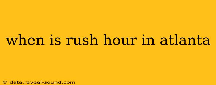 when is rush hour in atlanta