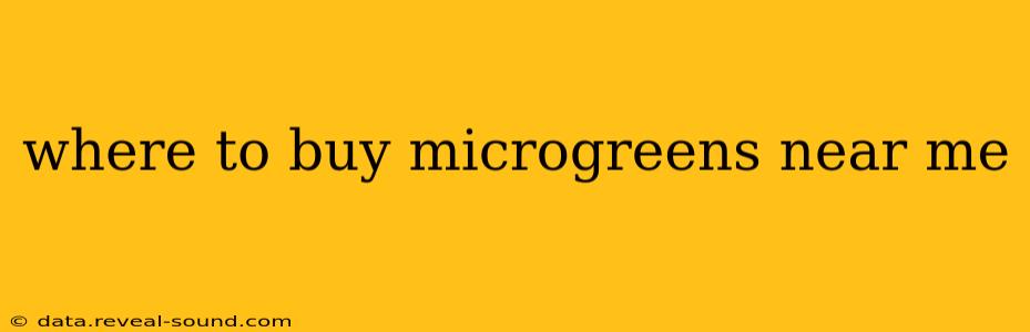 where to buy microgreens near me