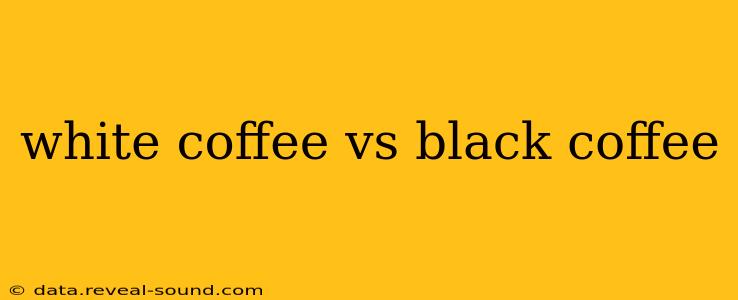 white coffee vs black coffee