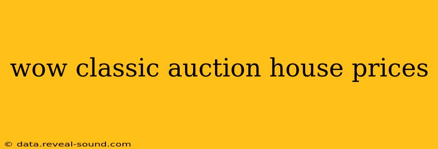 wow classic auction house prices