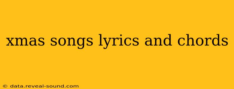 xmas songs lyrics and chords
